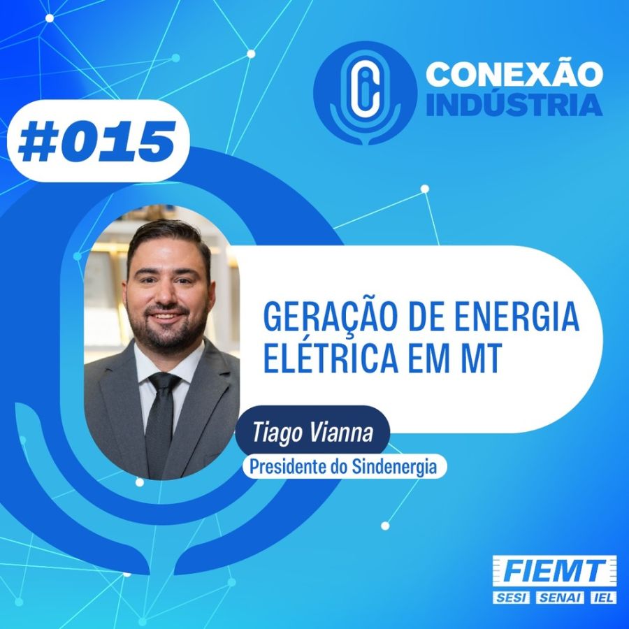 PodCast - Geração de Energia Eletrica - Tiago Vianna